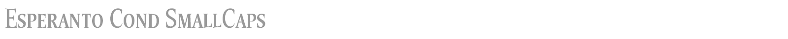 Esperanto Cond SmallCaps font preview